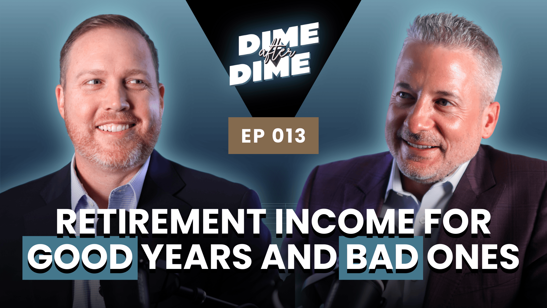 Retirement Income for Good Years and Bad Ones